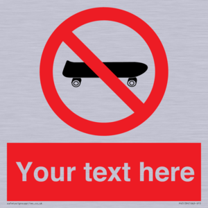 Custom No Skateboarding Sign